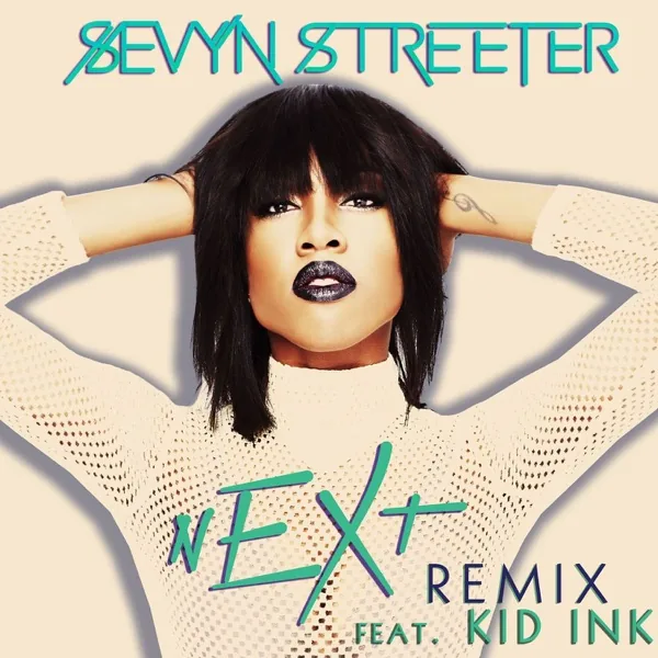 Cover art Next - Sevyn Streeter